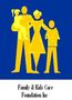 Family & Kids Care Foundation Family & Kids Care Foundation