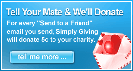 Tell your mate and we'll donate. Tell your mate and we'll donate.